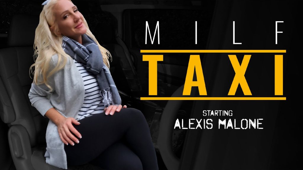 Milf Taxi – Revenge is a Wild Ride – Alexis Malone, Calvin Hardy - Full Video Porn!