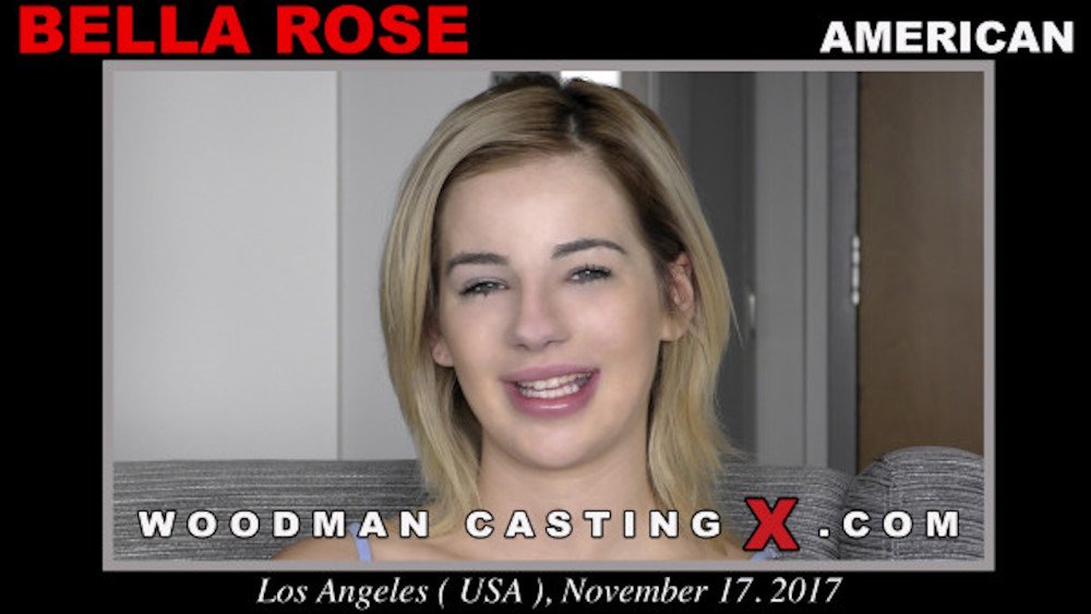 Woodman Casting X - Bella Rose casting - Full Video Porn!