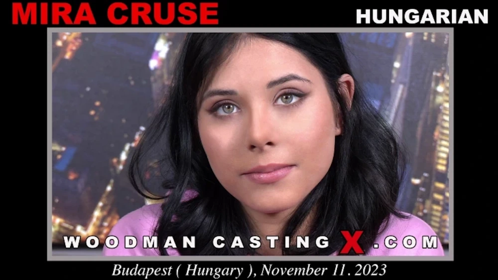 Woodman Casting X - Mira Cruse casting - Full Video Porn!