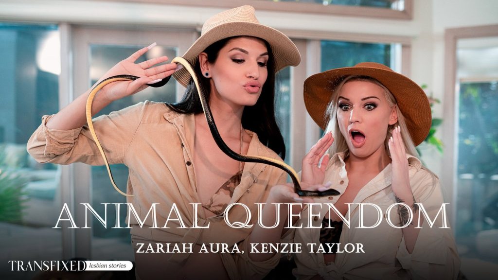 Transfixed - Animal Queendom – Kenzie Taylor, Zariah Aura - Full Video Porn!