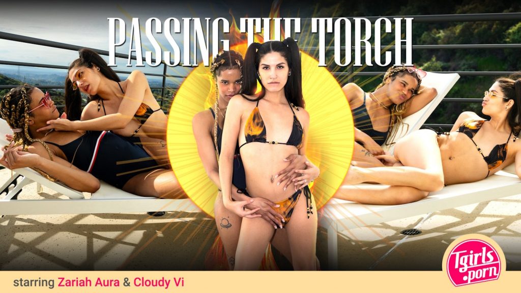 TgirlPorn - Passing The Torch – Cloudy Vi, Zariah Aura - Full Video Porn