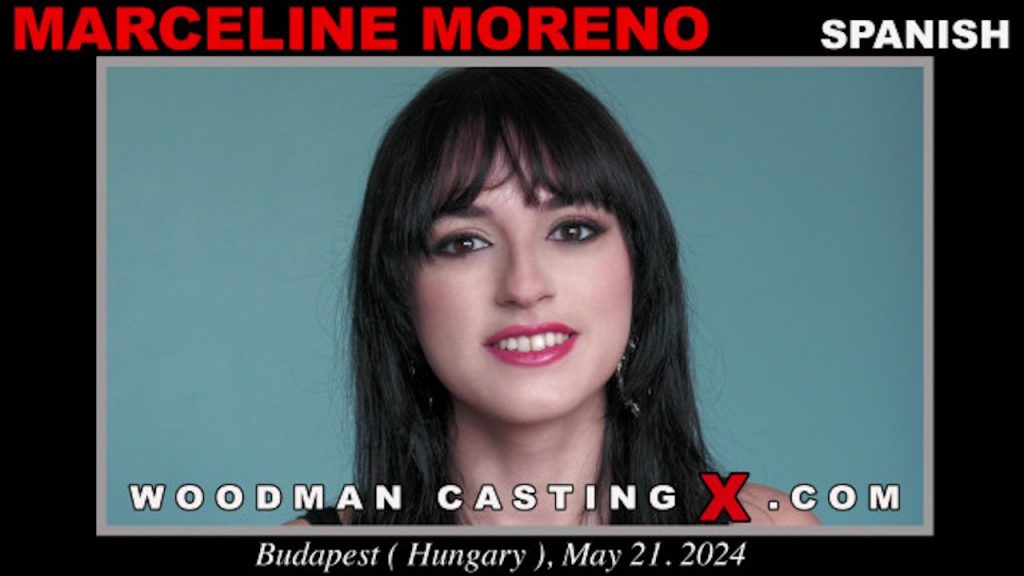 Woodman Casting X - Marceline Moreno casting - Full Video Porn