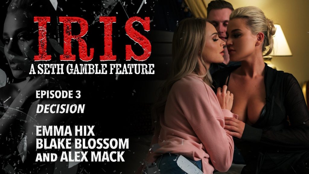Wicked - Iris – Decision – Emma Hix, Alex Mack, Blake Blossom - Full Video Porn